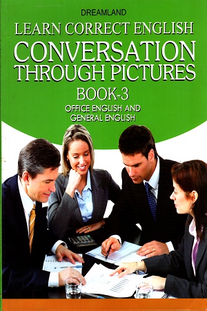 Learn Correct English Conversation Through Pictures: (Book 3)