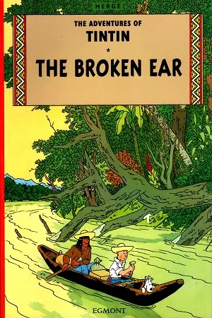 The Adventures Of Tintin The broken Ear