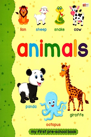 My First Pre-School Book: Animals