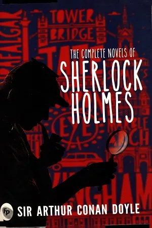 The Complete Novels Of Sherlock Homes