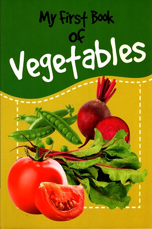 My First Book of Vegetables