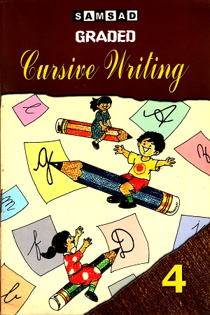 Graded Cursive Writing- Book 4