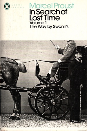 In Search of Lost Time Volume 1The Way by Swann's