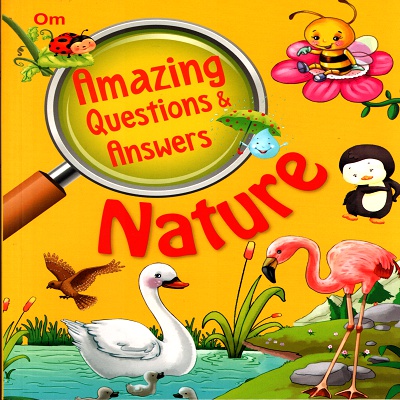 Amazing Questions & Answers: Nature