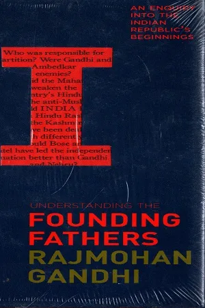 Understanding The Founding Fathers