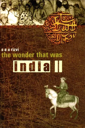 The Wonder That Was India Vol.2