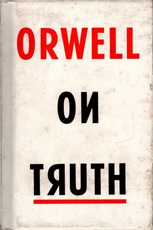 Orwell On Truth
