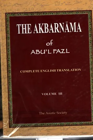 The Akbarnama Of Abul Fazl (Vol. 1-3)