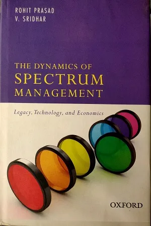 The Dynamics Of Spectrum Management