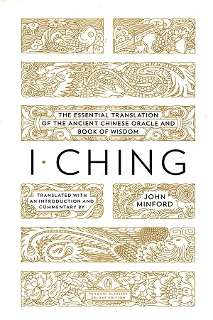 I  CHing (The book Of CHange)