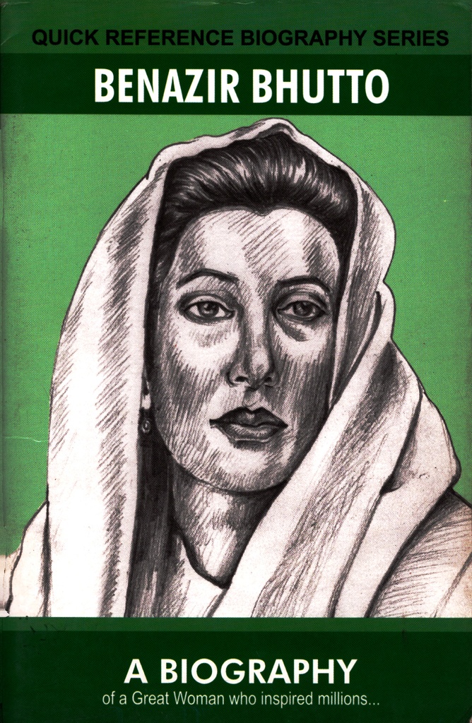 Quick Reference Biography Series: Benazir Bhutto