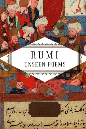 Rumi : Unseen Poems (Everyman's Library Pocket Poets)
