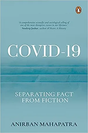 COVID-19: Separating Fact from Fiction