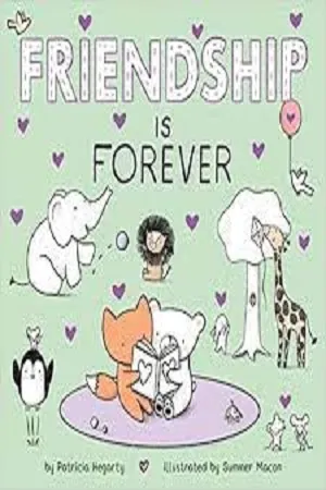 Friendship Is Forever!