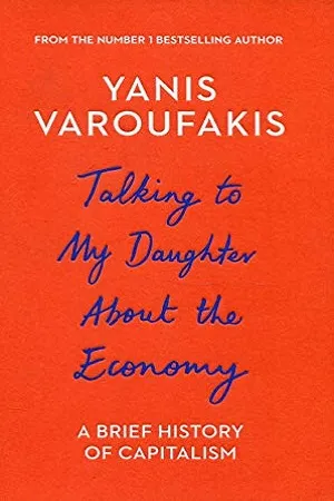 Talking to My Daughter About The Economy