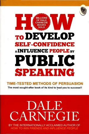 How To Develop Self-Confidence And Influence People By Public Speaking