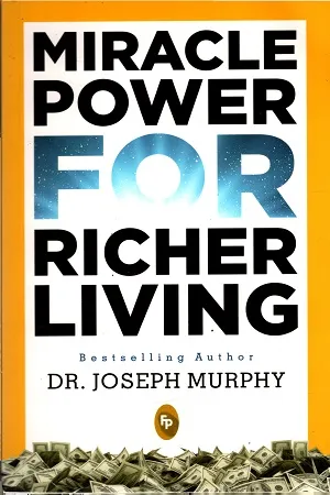 Miracle Power For Richer Living