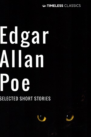Edgar Allan Poe selected short stories