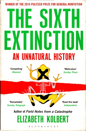 THE SIXTH  EXTINCTION  AN  UNNATURAL  HISTORY
