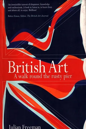British Art: A Walk round the rusty pier