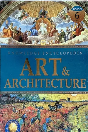 Knowledge Encyclopedia: Art &amp; Architechture