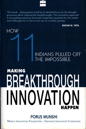 Making Breaktrough Innovation Happen