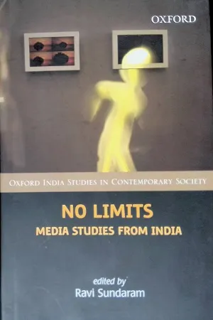 No Limits : Media Studies From India