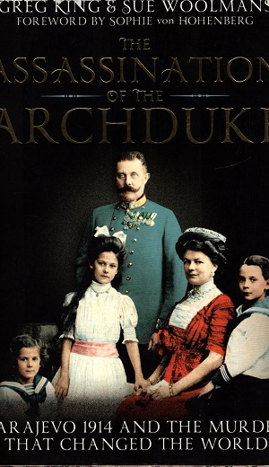 The Assassination Of The Archduke