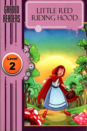 Little Red Riding Hood Level 2 (6-7) Years