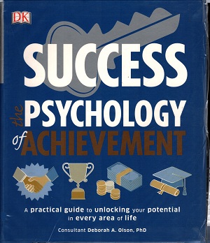Success the psychology of Achievment
