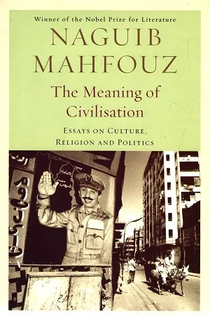 The Meaning of Civilization