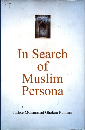 In Search Of Muslim Persona