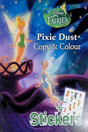 Disney Fairies Pixie Dust Copy &amp; Colour