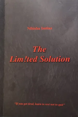 The Limited Solution