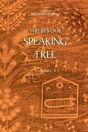 The Best of Speaking Tree Volume-4