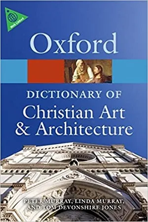 Dictionary of Christian Art and Architecture