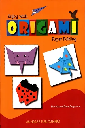 Enjoy with Origami
