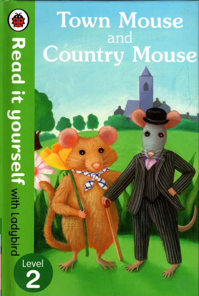 Read It Yourself: Town Mouse and Country Mouse (Level 2)