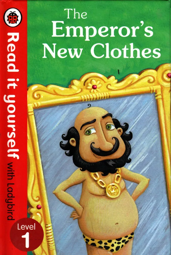 Read it Yourself: The Emperor's New Clothes (Level 1)