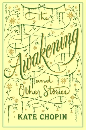 The Awakening &amp; Other Stories (Barnes &amp; Noble Flexibound Editions)