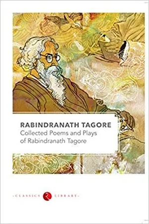 COLLECTED PEOMS &amp; PLAYS of Rabindranath Tagore