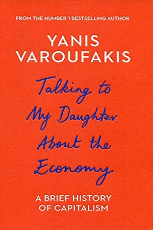 Talking to My Daughter About The Economy