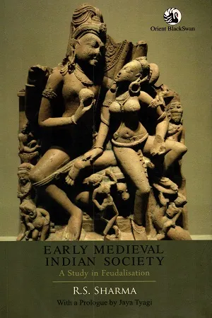 Early Medieval Indian Society