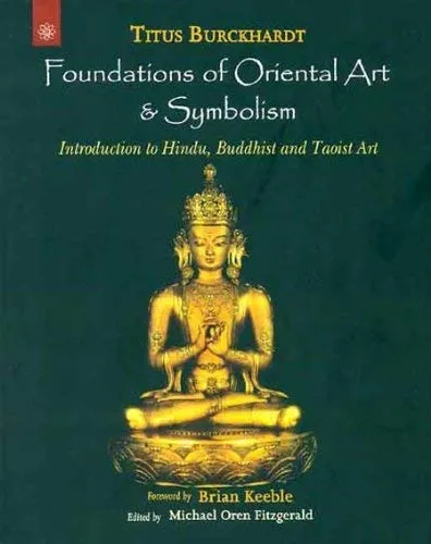 Foundations of Oriental Art &amp; Symbolism