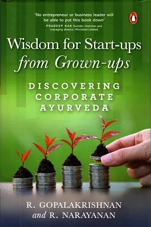 Wisdom For Start ups From Grown Ups