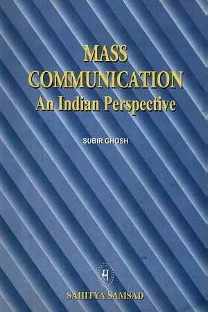 Mass Communication An Indian Perspective