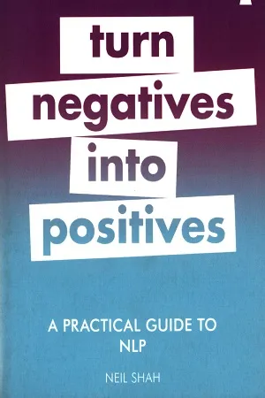 Turn Negatives Into Positives