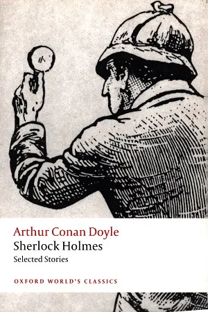 Sherlock Holmes : Selected Stories
