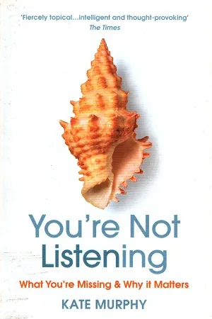 You're not Listening