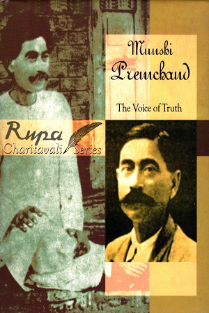 Munshi Premchand: The Voice of Truth